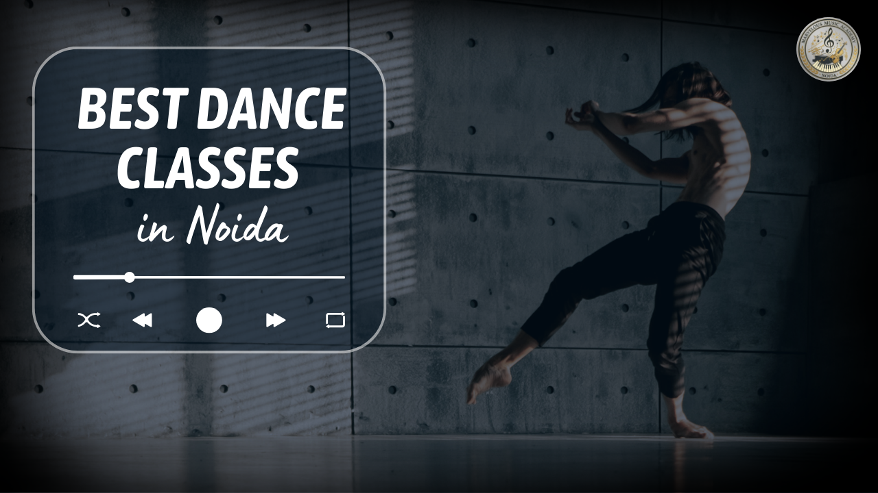 Best Dance Classes in Noida